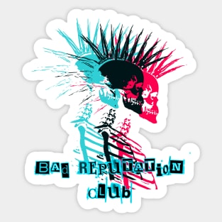 Bad Reputation Club Punk Skull! Sticker